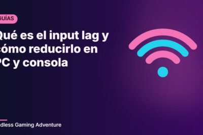 Qué es el input lag y cómo reducirlo en PC y consola
